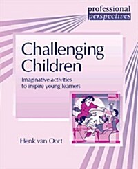 PROF PERS:CHALLENGING CHILDREN (Paperback)