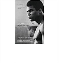 Muhammad Ali : His Life and Times (Paperback)