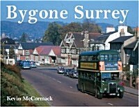 Bygone Surrey (Hardcover)