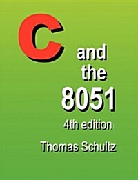C and the 8051 (4th Edition) (Paperback)