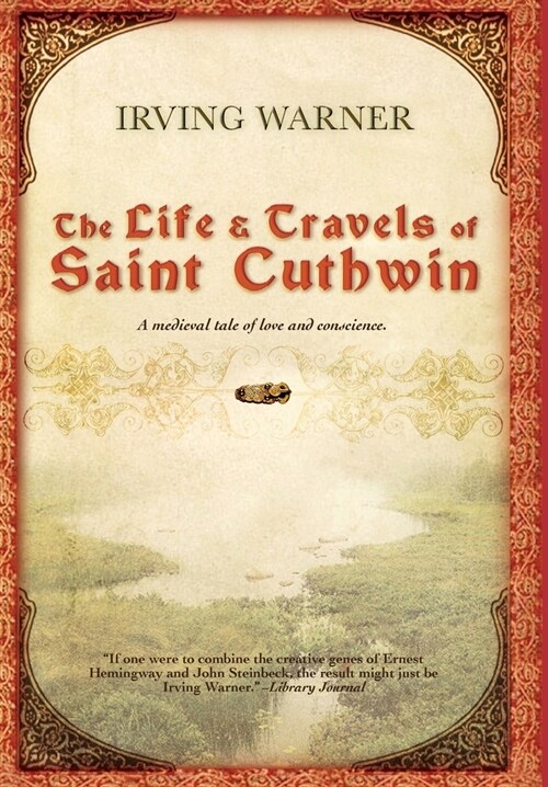 The Life & Travels of Saint Cuthwin (Hardcover)