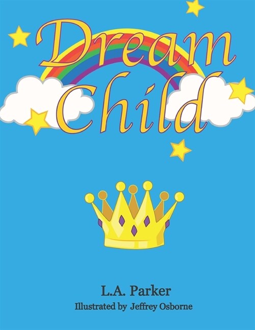 Dream Child (Paperback)