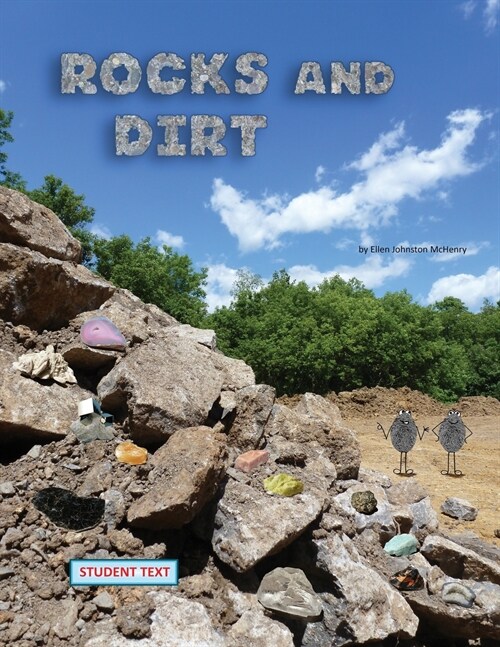 Rocks and Dirt; student text (Paperback)