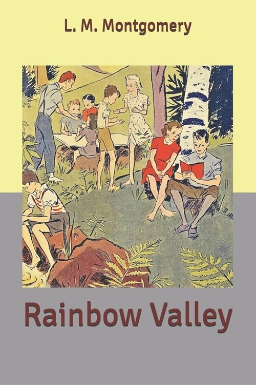 Rainbow Valley (Paperback)