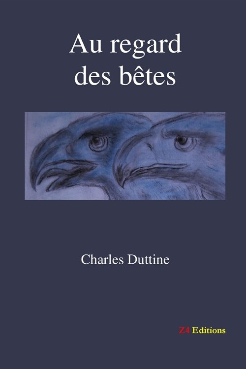 Au regard des b?es (Paperback)