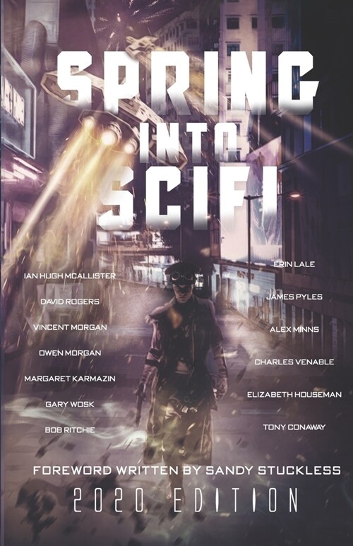 Spring Into SciFi: 2020 Edition (Paperback)