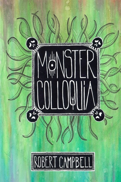 Monster Colloquia (Paperback)