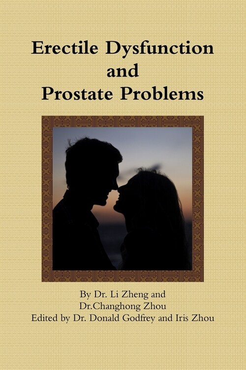 Erectile Dysfunction and Prostate Problems (Paperback)