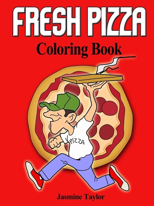 Fresh Pizza Coloring Book (Paperback)