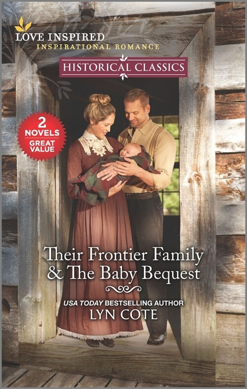 Their Frontier Family & the Baby Bequest (Mass Market Paperback, Reissue)