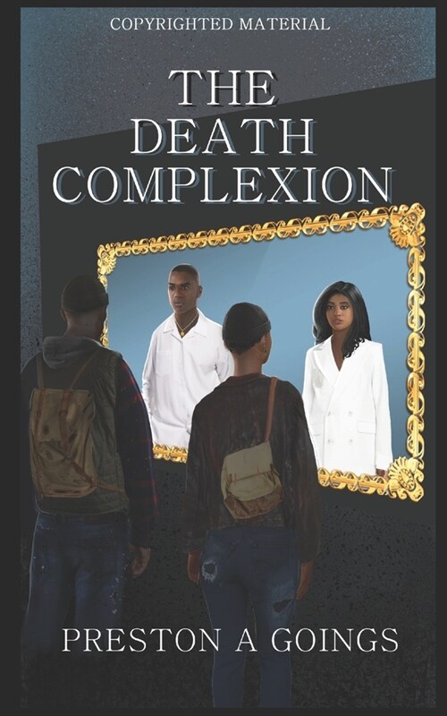 The Death Complexion (Paperback)