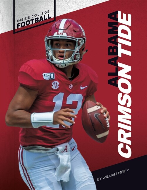 Alabama Crimson Tide (Library Binding)