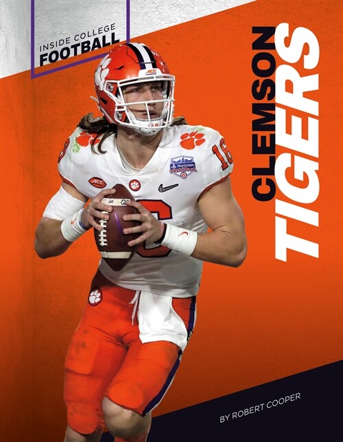 Clemson Tigers (Library Binding)