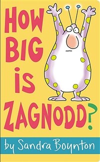 How Big Is Zagnodd? (Board Books)