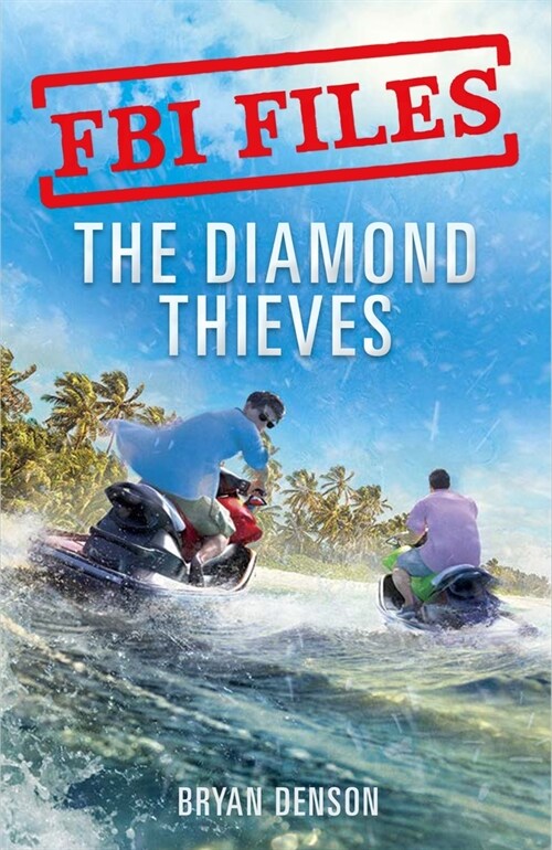 FBI Files: The Diamond Thieves (Hardcover)