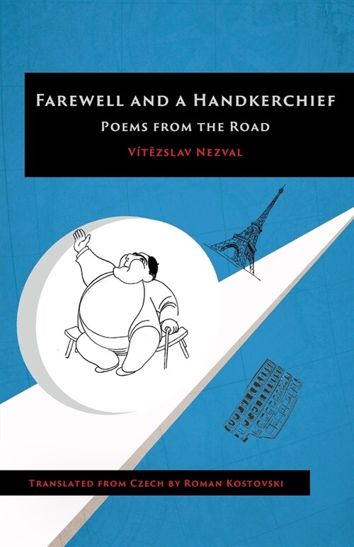Farewell and a Handkerchief: Poems from the Road (Paperback)