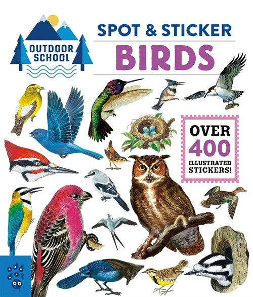 Outdoor School: Spot & Sticker Birds (Paperback)