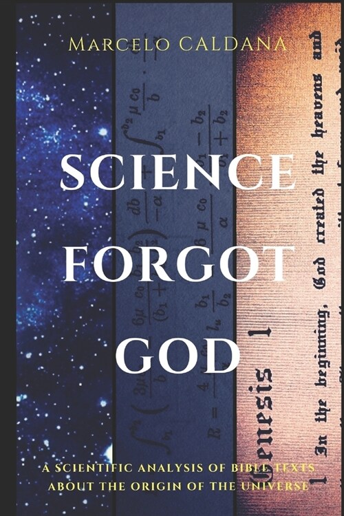 Science Forgot God (Paperback)