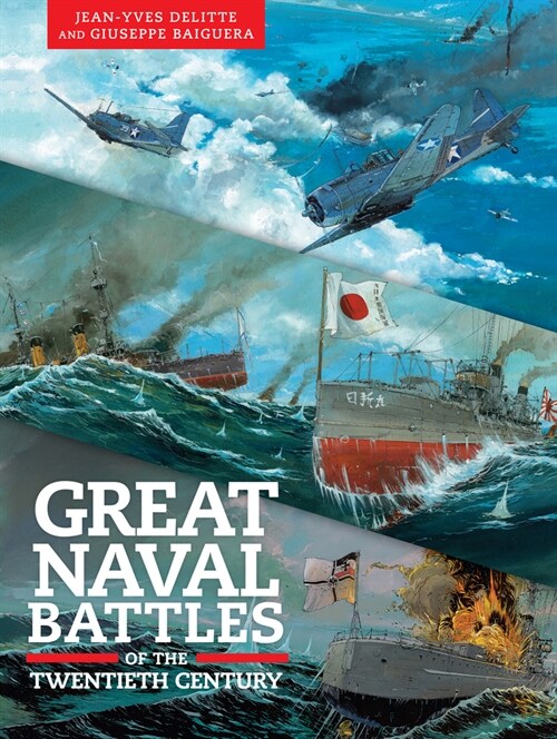 Great Naval Battles of the Twentieth Century: Tsushima, Jutland, Midway (Paperback)