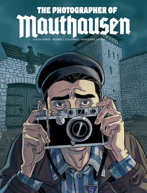 The Photographer of Mauthausen (Paperback)