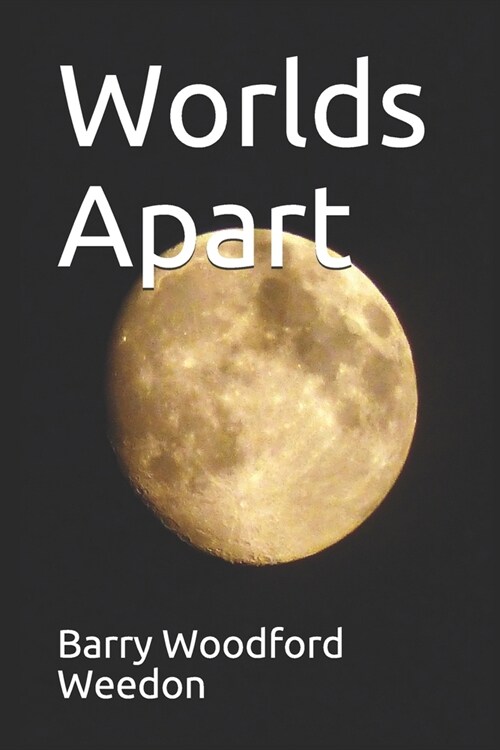Worlds Apart (Paperback)