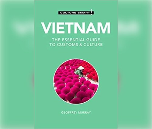 Vietnam - Culture Smart!: The Essential Guide to Customs & Culture (MP3 CD)