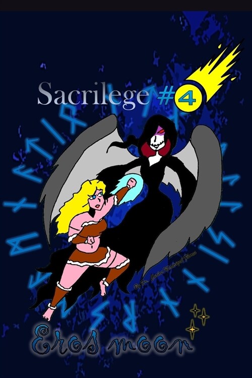 Eros moon: Sacrilege (Paperback)