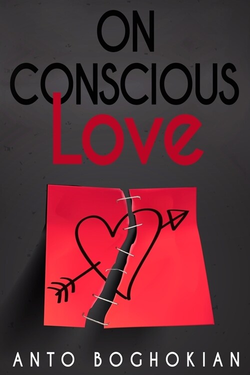 On Conscious Love: a poetic journey (Paperback)