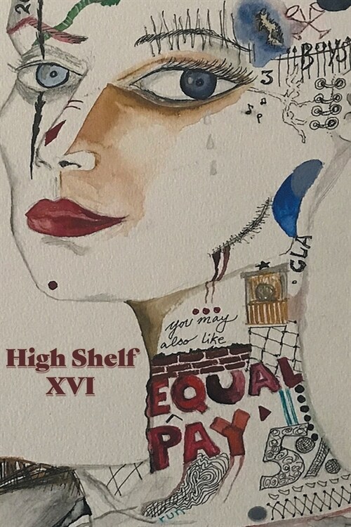High Shelf XVI: March 2020 (Paperback)