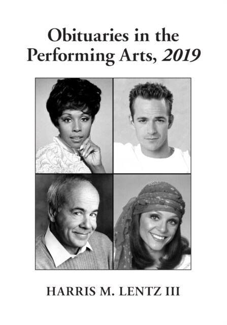Obituaries in the Performing Arts, 2019 (Paperback)