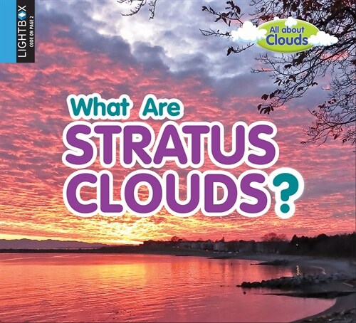 What Are Stratus Clouds? (Library Binding)
