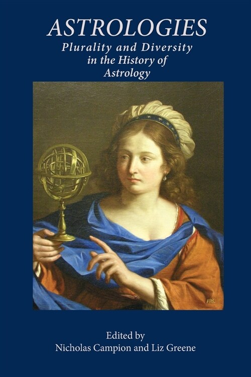 Astrologies: Plurality and Diversity in the History of Astrology (Paperback)