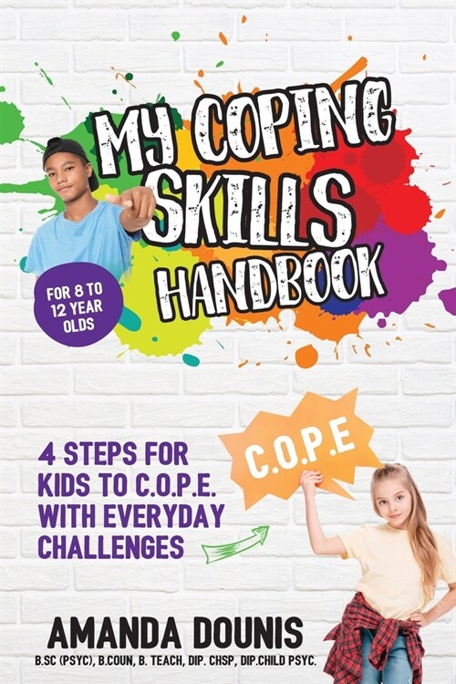 My Coping Skills Handbook: 4 Steps for Kids to C.O.P.E. with Everyday Challenges (Paperback)