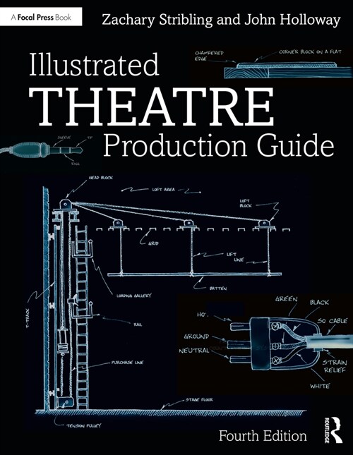 Illustrated Theatre Production Guide (Paperback, 4 ed)