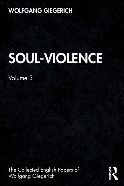 Soul-Violence : Volume 3 (Paperback)
