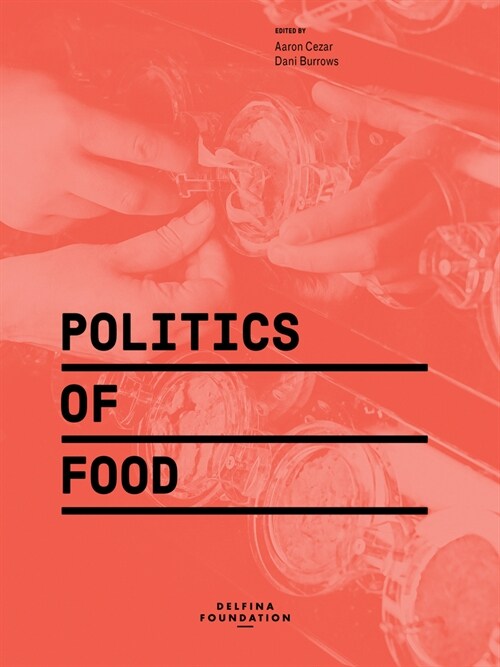 [중고] Politics of Food (Paperback)