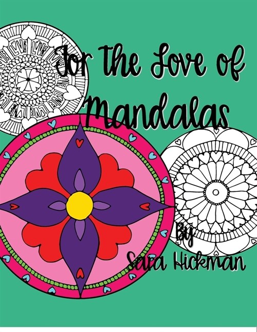 For the Love of Mandalas: 2020 Update (Paperback)