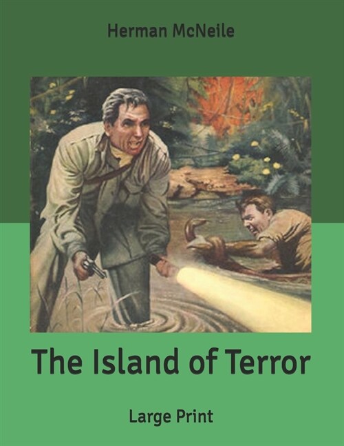 The Island of Terror: Large Print (Paperback)