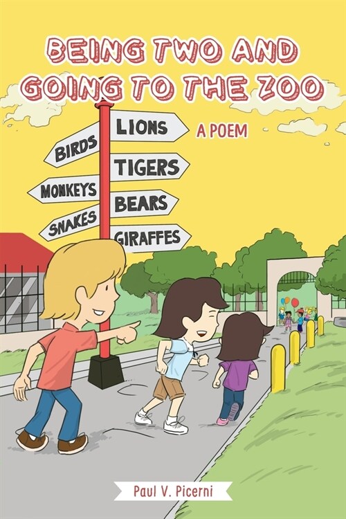 Being Two and Going to the Zoo (Paperback)