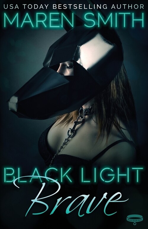 Black Light Brave (Paperback)