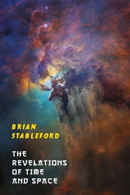 The Revelations of Time and Space (Paperback)