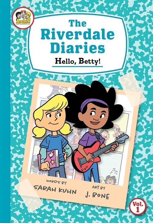 Hello, Betty!: A Graphic Novel (the Riverdale Diaries #1) (Archie) (Hardcover)