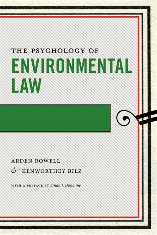 The Psychology of Environmental Law (Paperback)