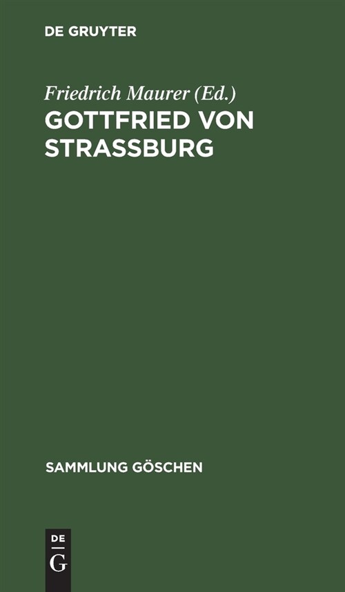 Gottfried Von Strassburg (Hardcover, Reprint 2020)