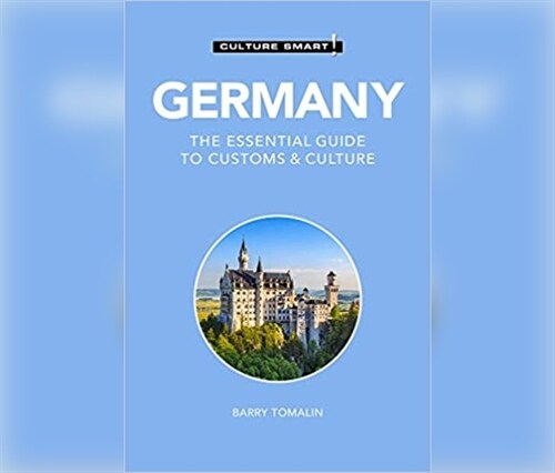 Germany - Culture Smart!: The Essential Guide to Customs & Culture (MP3 CD)