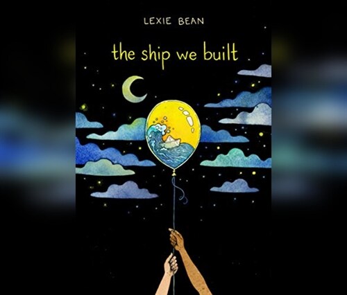 The Ship We Built (Audio CD)