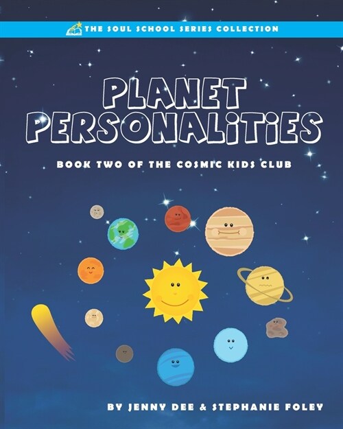 Planet Personalities: Book 2 of the Cosmic Kids Club (Paperback)