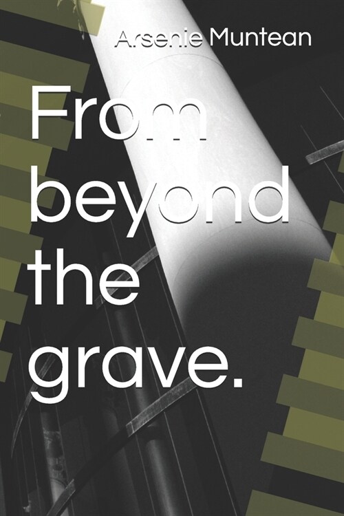 From beyond the grave. (Paperback)