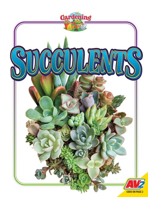 Succulents (Library Binding)