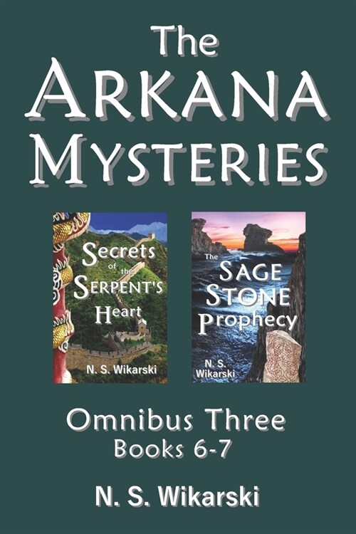 The Arkana Mysteries: Omnibus Three: Books 6-7 (Paperback)